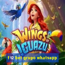 f12 bet grupo whatsapp